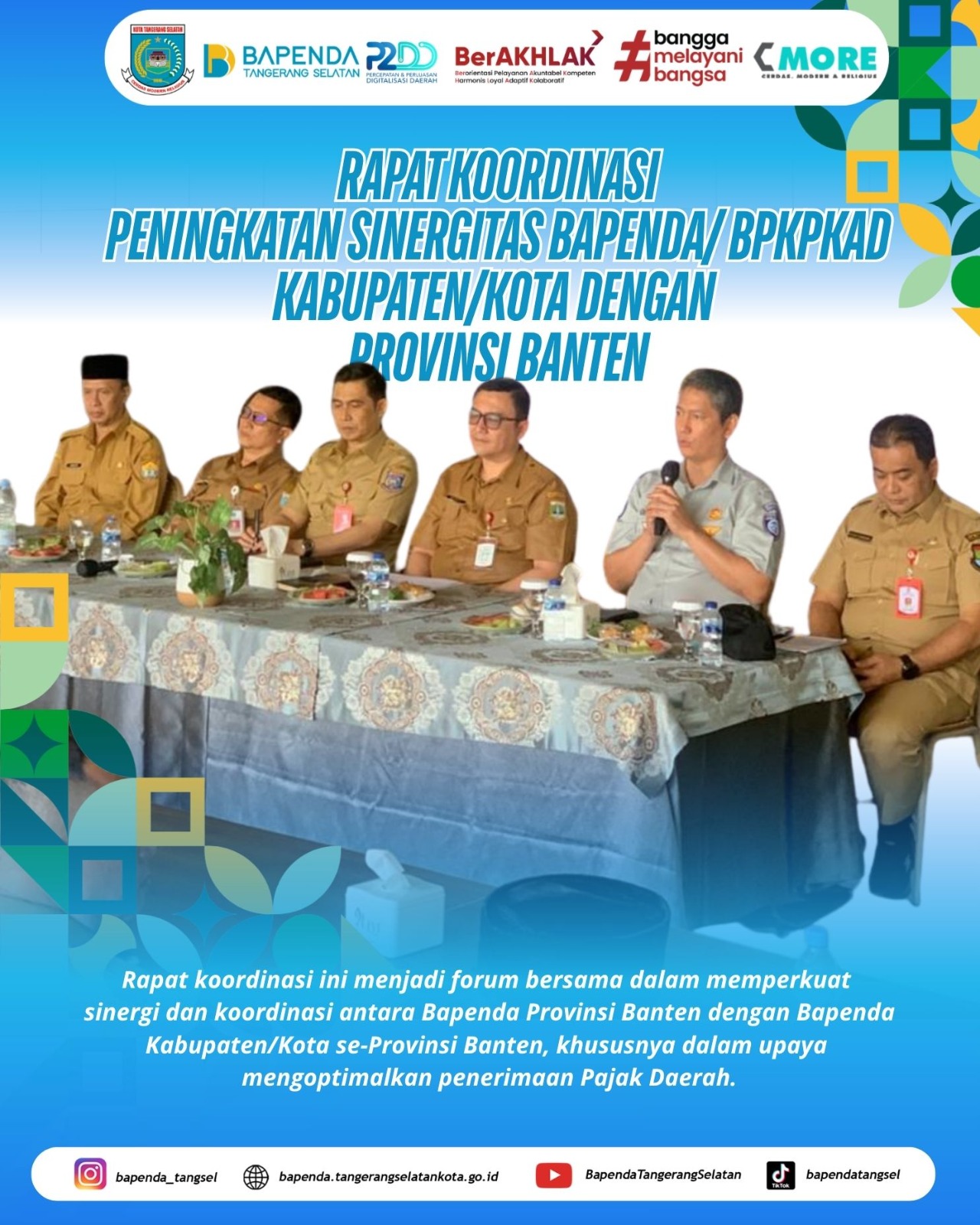 Rapat Koordinasi Peningkatan Sinergitas Bapenda/BPKPKAD Kabupaten/Kota bersama Bapenda Provinsi Banten